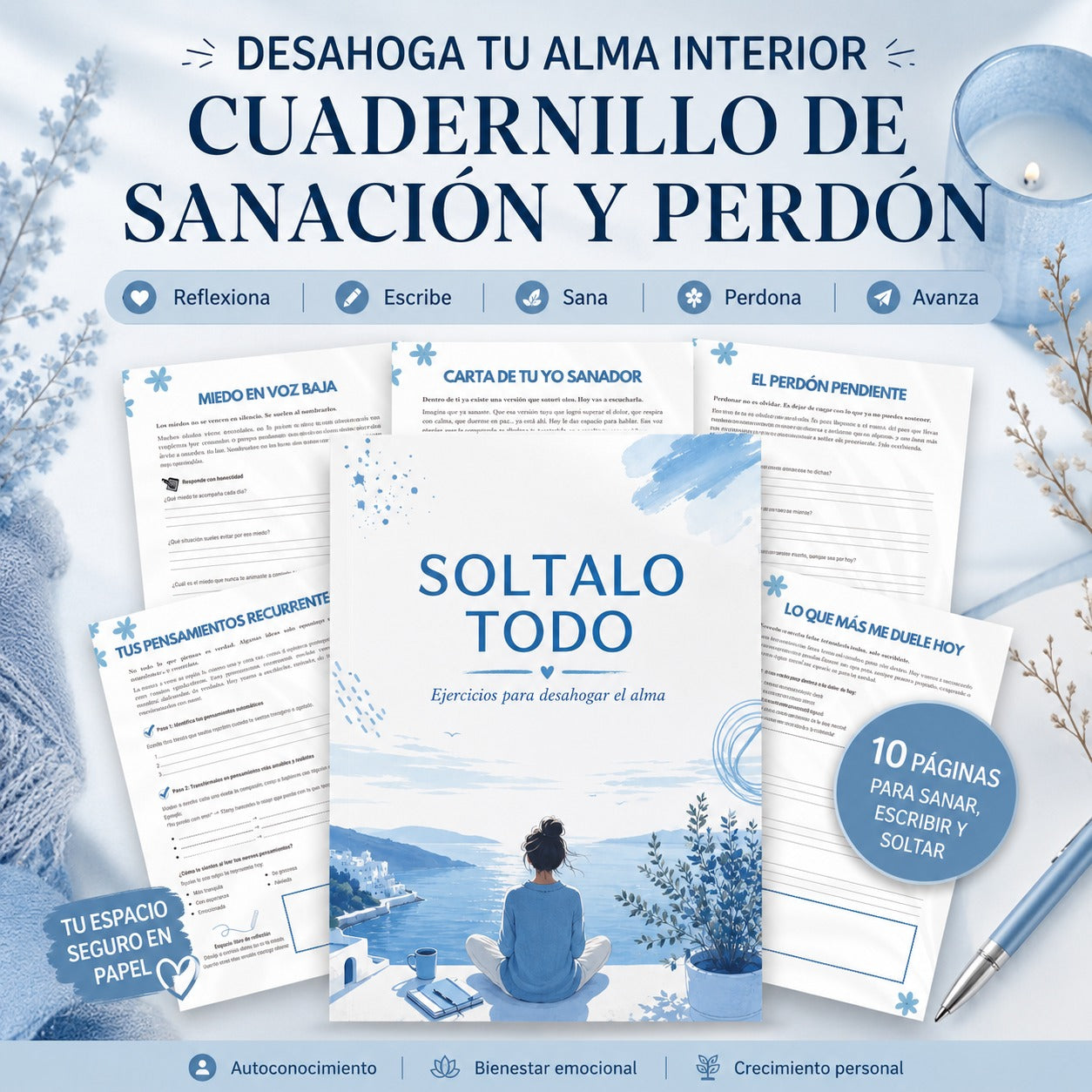 DESAHOGA TU ALMA INTERIOR - Ejercicios prácticos de sanación y perdón pendiente